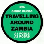 Ginno Russo - Travelling Around Zambia